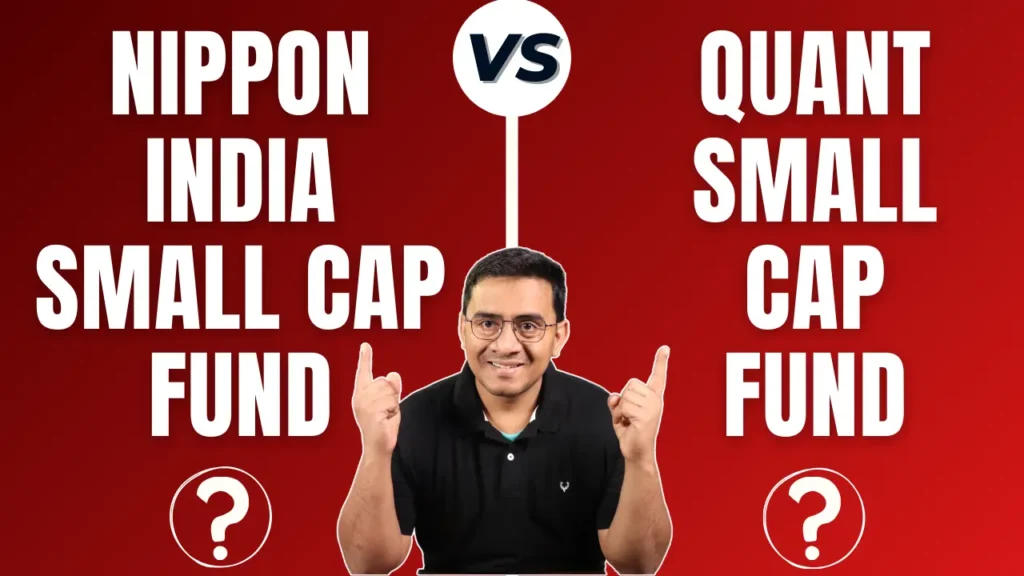 Nippon India Small Cap Fund vs. Quant Small Cap Fund