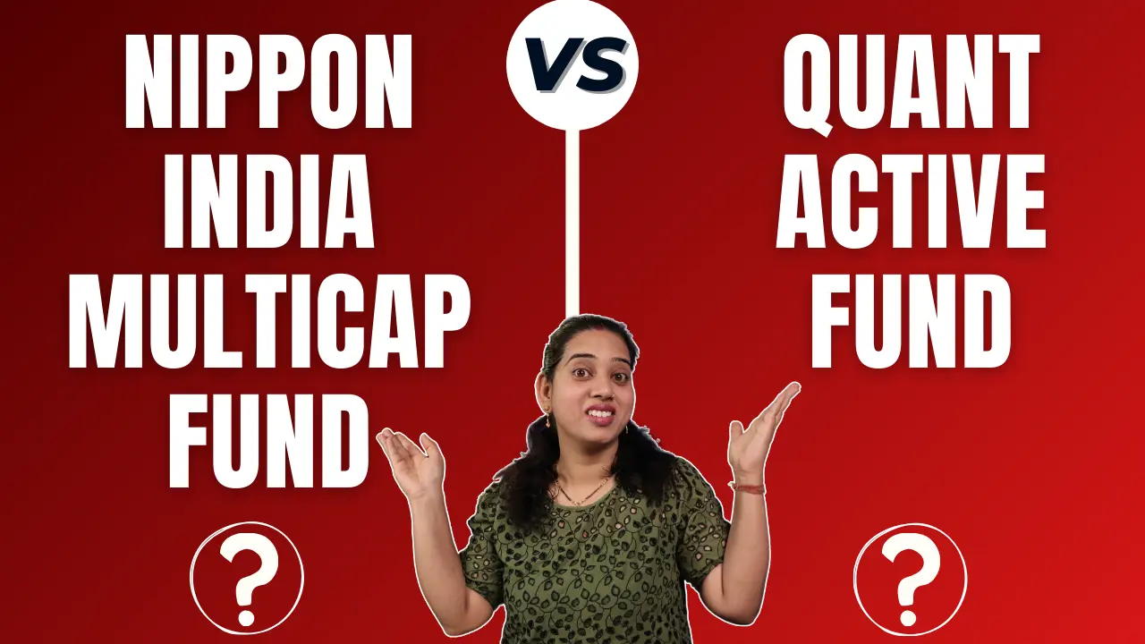 Nippon India Multicap Fund vs. Quant Active Fund