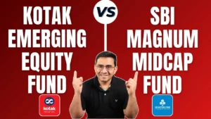 Kotak Emerging Equity Fund vs SBI Magnum Midcap Fund detailed analysis.