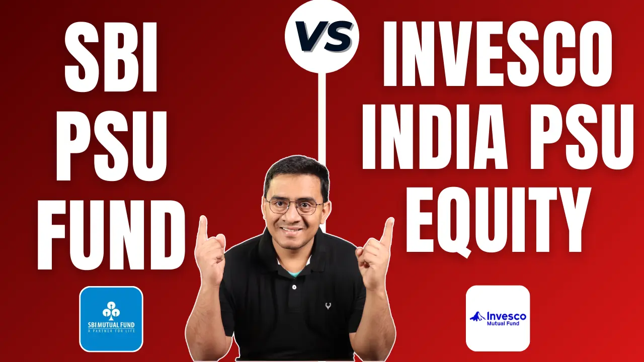 SBI PSU Fund vs Invesco India PSU Equity Fund