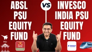 Aditya Birla Sun Life PSU Equity Fund vs Invesco India PSU Equity Fund