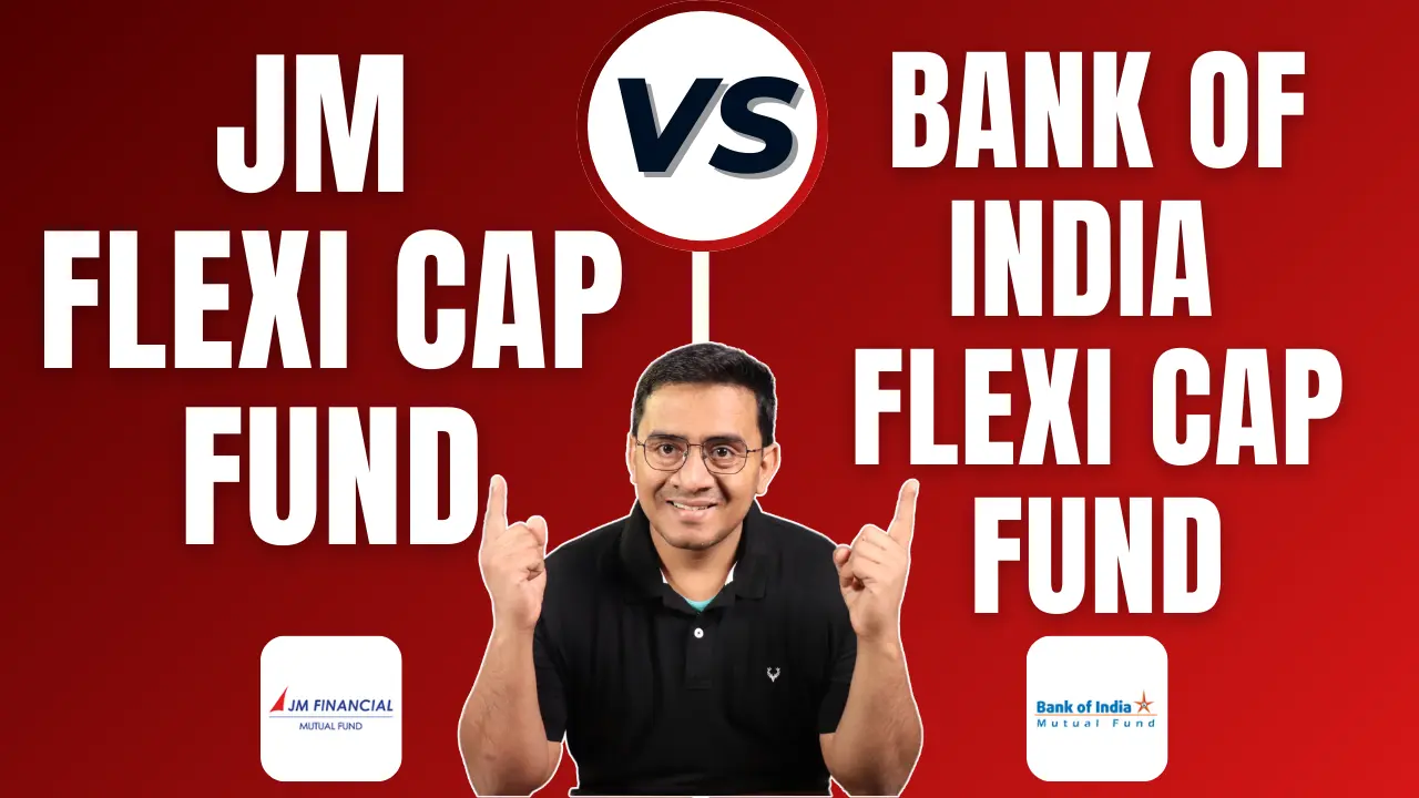 Bank of India Flexi Cap Fund vs JM Flexi Cap Fund