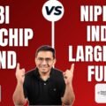 Nippon India Large Cap Fund vs SBI Bluechip Fund