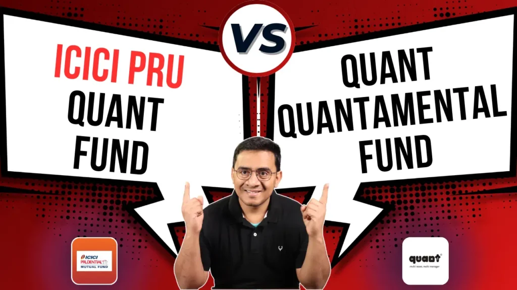 ICICI Prudential Quant Fund vs Quant Quantamental Fund